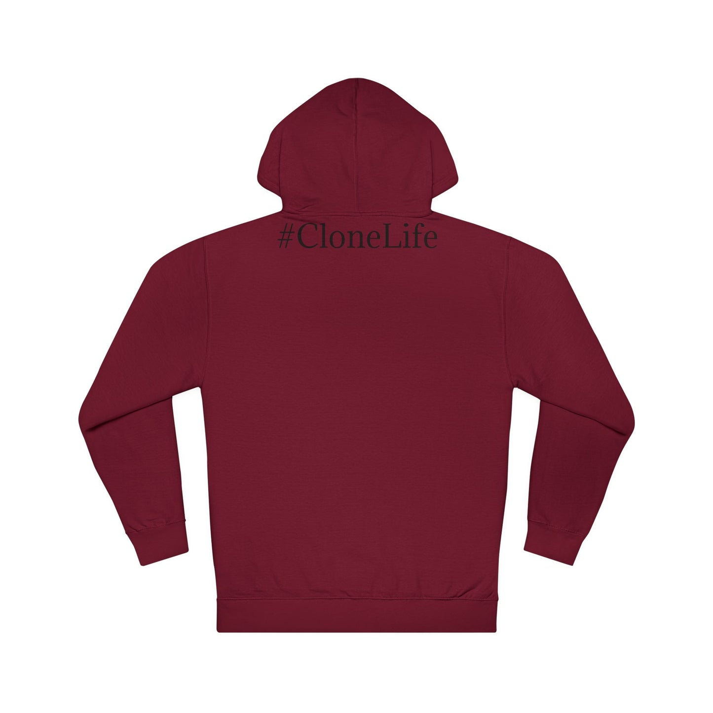 #CloneLife Hoodie