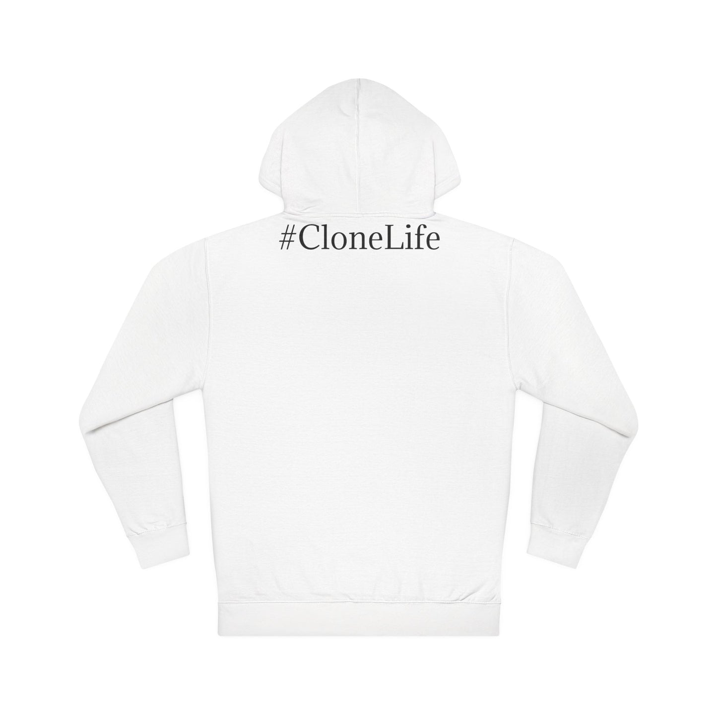 #CloneLife Hoodie