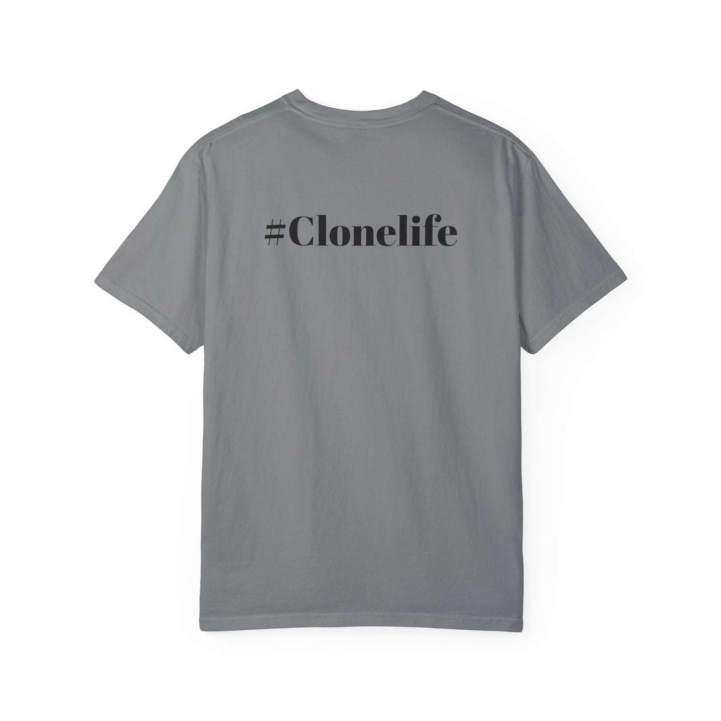 #Clonelife T-Shirt