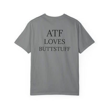 #ATFLovesButtstuff T-Shirt