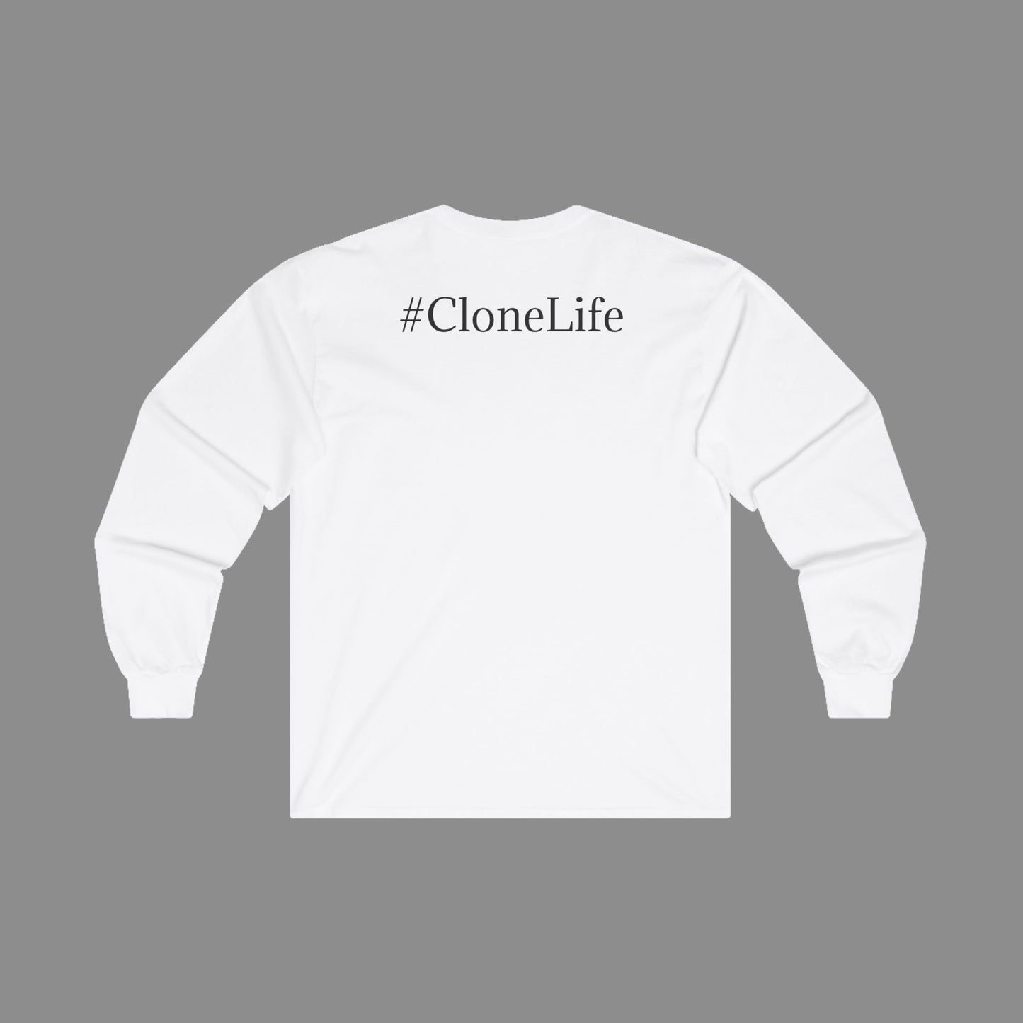 #CloneLife Long Sleeve T-Shirt