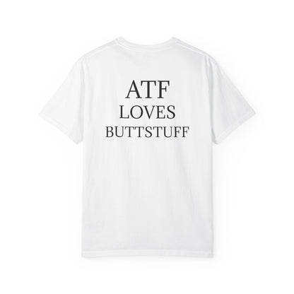 #ATFLovesButtstuff T-Shirt