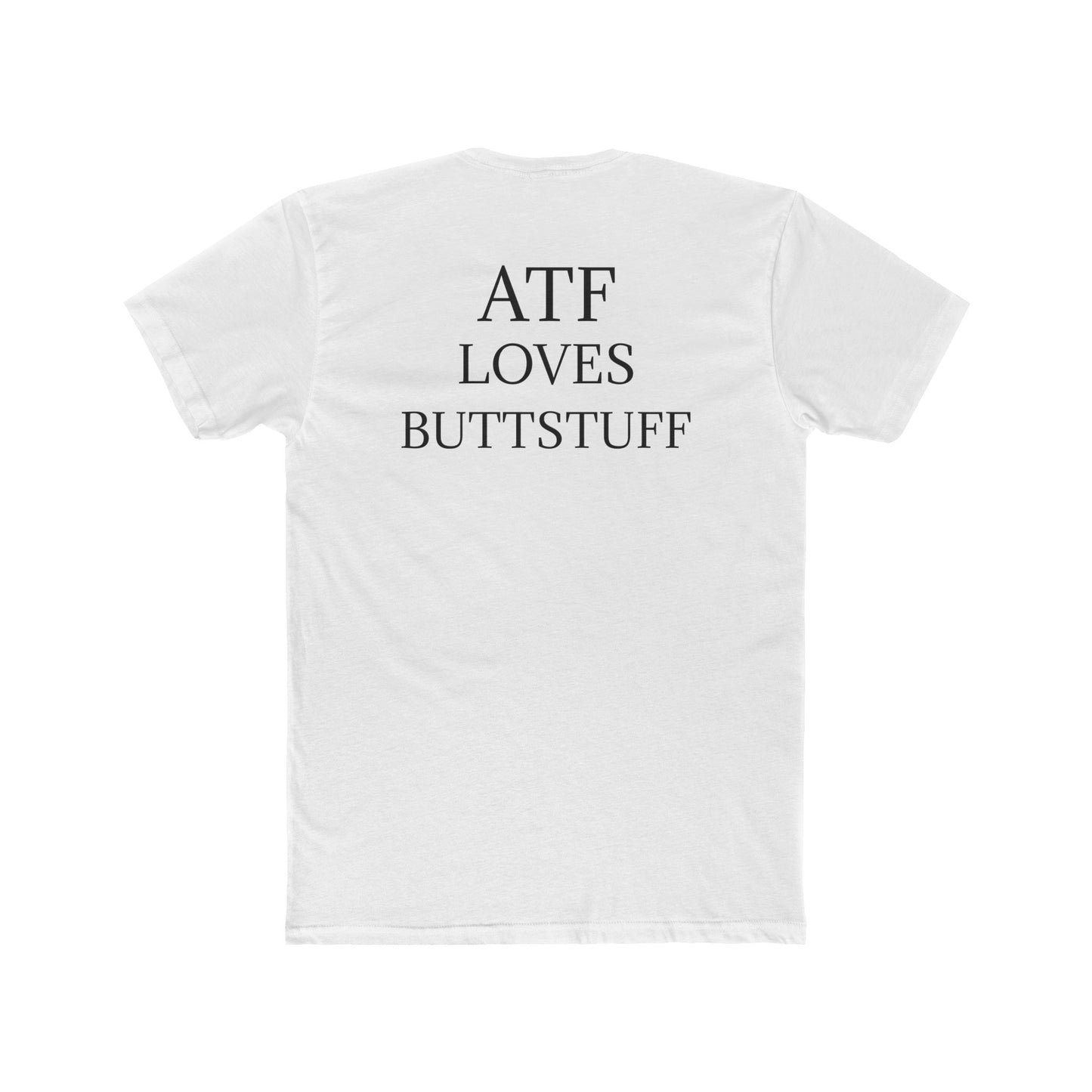 #ATFLovesButtstuff T-Shirt