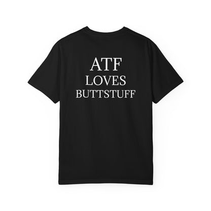 #ATFLovesButtstuff T-Shirt