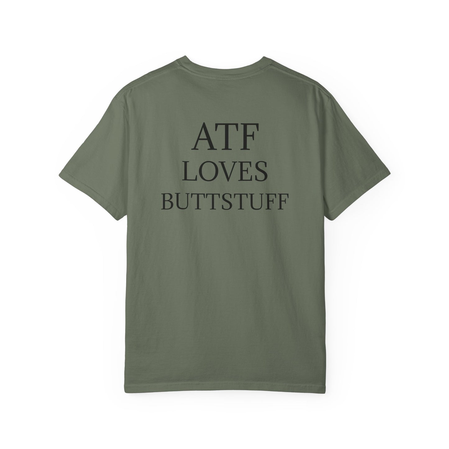 #ATFLovesButtstuff T-Shirt