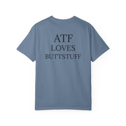 #ATFLovesButtstuff T-Shirt