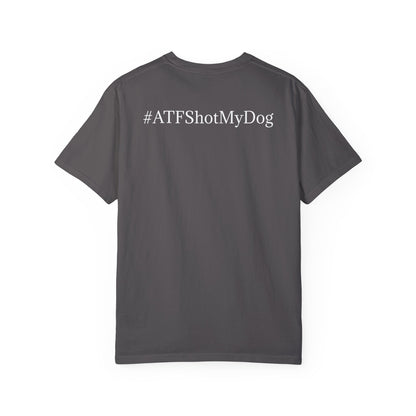 #ATFShotMyDog T-shirt