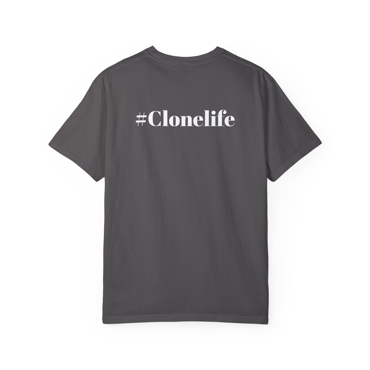 #Clonelife T-Shirt