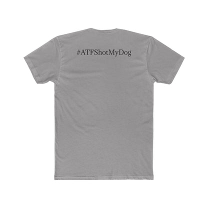 #ATFShotMyDog T-shirt