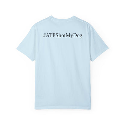 #ATFShotMyDog T-shirt