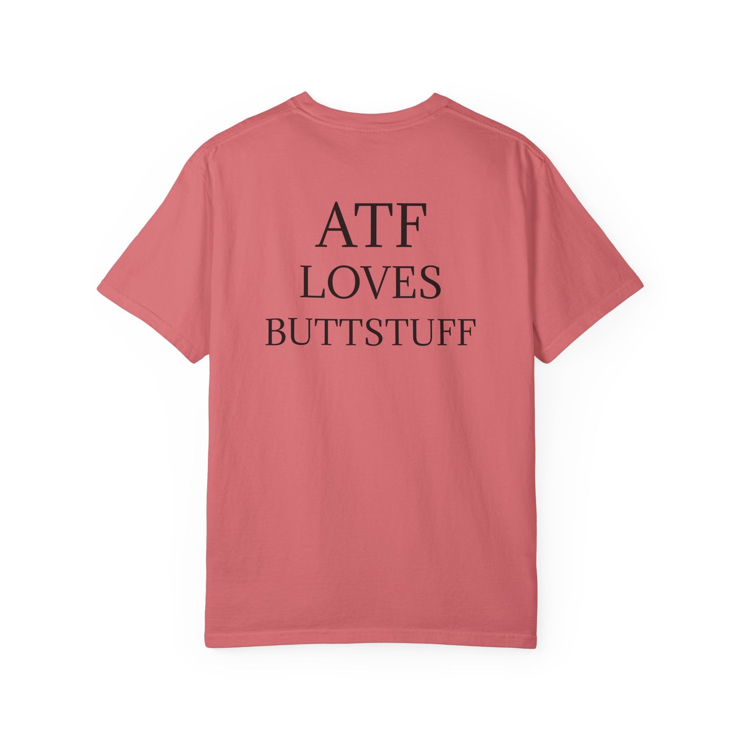 #ATFLovesButtstuff T-Shirt
