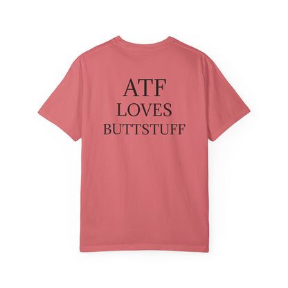 #ATFLovesButtstuff T-Shirt